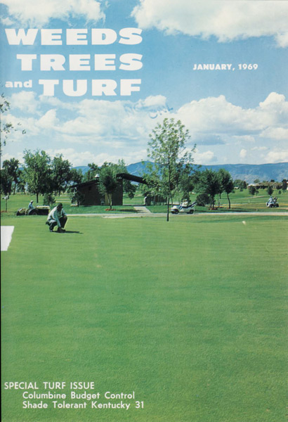 Issue from Jan 1969 (Photo: Weeds, Trees and Turf)
